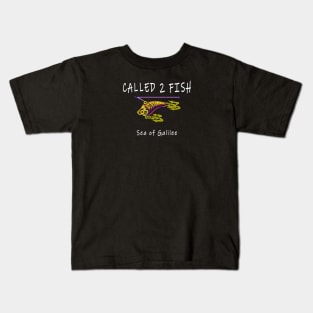 Great Commission, Called 2 Fish Sea of Galilee Kids T-Shirt